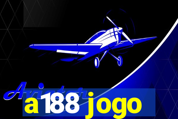 a188 jogo